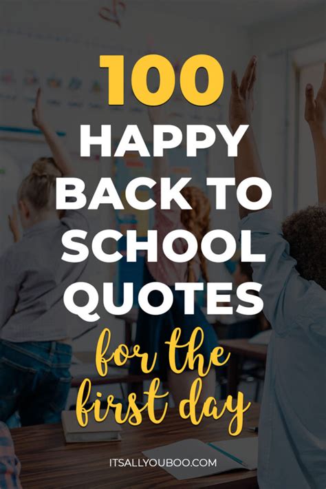 100 Happy Back to School Quotes for the First Day