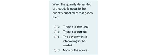 Solved When the quantity demanded of a goods is equal to the | Chegg.com