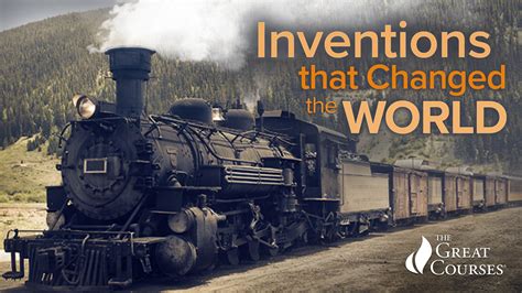 Understanding the Inventions That Changed the World | Kanopy