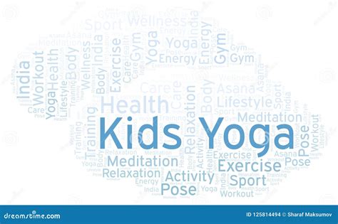 Kids Yoga word cloud. stock illustration. Illustration of font - 125814494