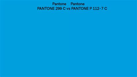 Pantone 299 C vs PANTONE P 112-7 C side by side comparison