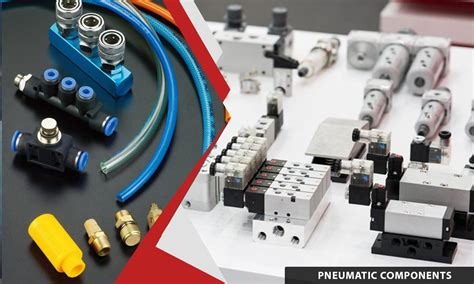 Pneumatic Components and Parts Of Pneumatic System Manufacturer India