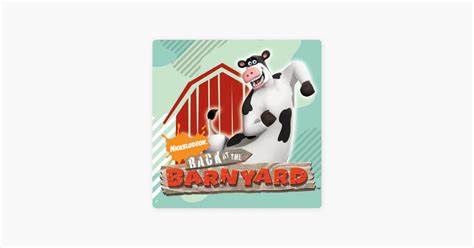 ‎Back At the Barnyard, Season 1 on iTunes