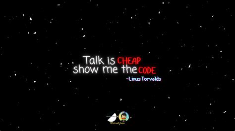 Talk Is Cheap Show Me The Code Wallpapers - Wallpaper Cave