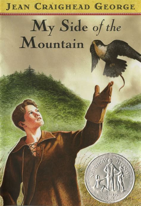 My Side of the Mountain By Jean Craighead George