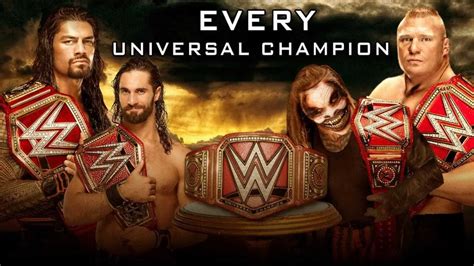 List of WWE Universal Champions & Championship History