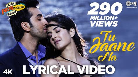 Tu Jaane Na Lyrical - Ajab Prem Ki Ghazab Kahani | Atif Aslam | Ranbir Kapoor, Katrina Kaif ...