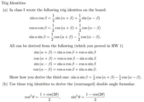 Solved Trig Identities In class I wrote the following trig | Chegg.com