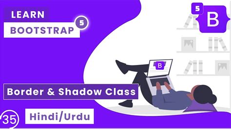 Bootstrap 5 Tutorial In Hindi | Border & Shadow Class | Code4Education