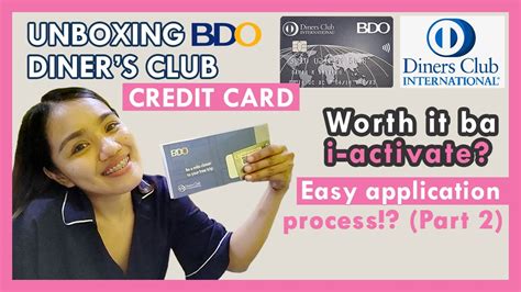 Unboxing BDO Diner's Club International Credit Card | To activate or ...