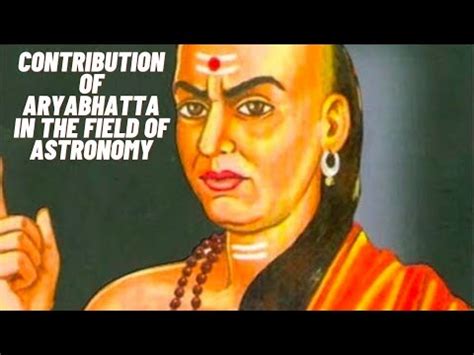 Contribution of Aryabhatta in the field of Astronomy - YouTube