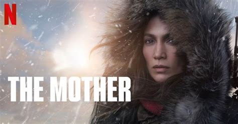 รีวิว THE MOTHER 2023 หนังแอ็กชั่นสูตรเดิมๆ ของ Netflix ที่เอา Jennifer ...