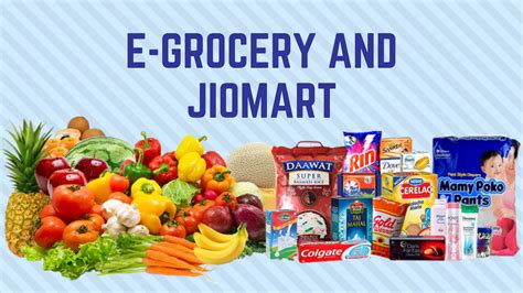 E-Grocery and JioMart - Strategy and Execution