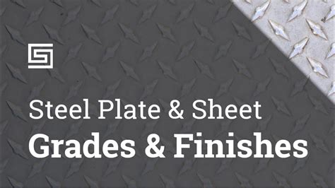 Steel Plate & Sheet - Grades & Finishes - YouTube