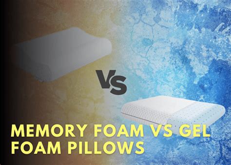 Memory Foam Vs Gel Foam Pillows - Sleep Savvy