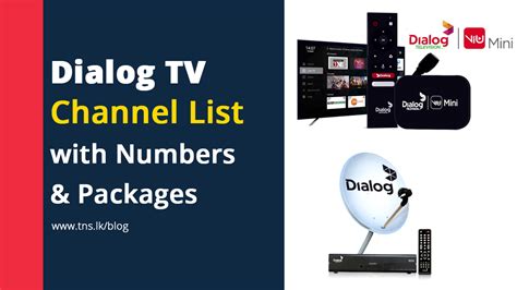 Dialog TV Channel List with Numbers and Packages - Thisara Network Solution