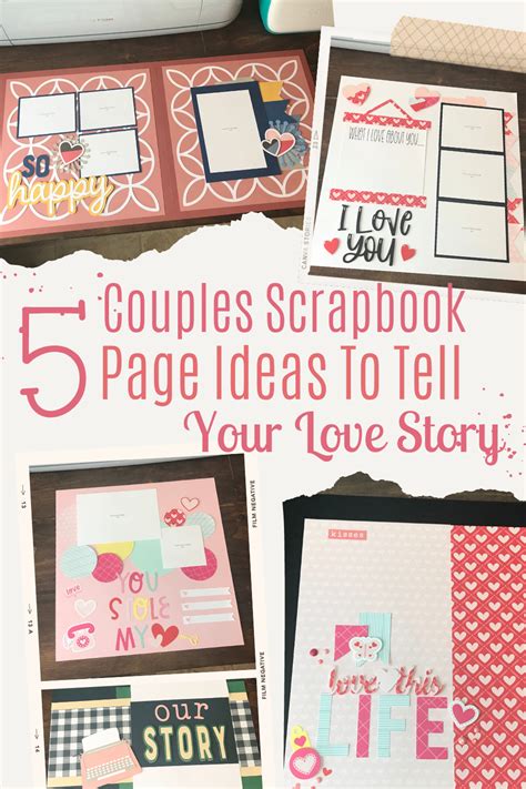 Couples Scrapbook Page Ideas to Tell Your Love Story