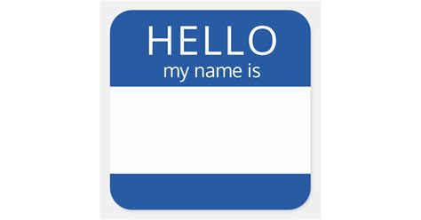 Blank Custom HELLO My Name Is Badge Square Sticker | Zazzle