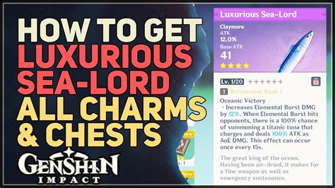 How to get Luxurious Sea-Lord Genshin Impact (All Moonchase Charms & Mystmoon Chests) - YouTube