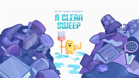 A Clean Sweep | Wubbzypedia | Fandom