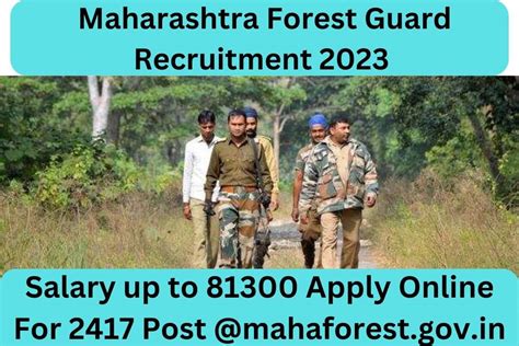 Maharashtra Forest Guard Recruitment 2023 : Salary up to 81300 Apply ...