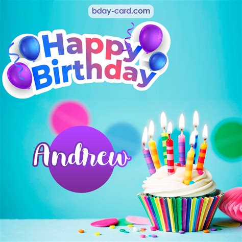 Birthday images for Andrew 💐 — Free happy bday pictures and photos | BDay-card.com