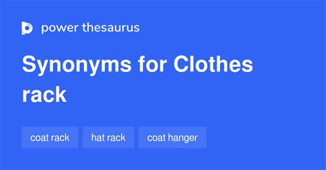 Clothes Rack synonyms - 89 Words and Phrases for Clothes Rack