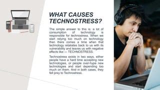 1. What is Technostress.pptx