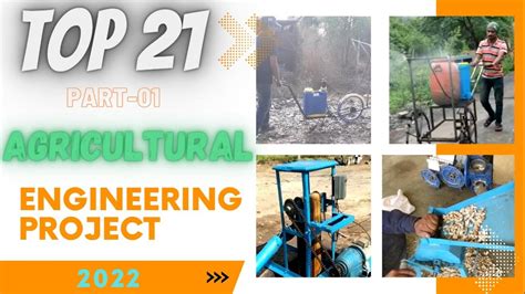 TOP-21 PART 01 AGRICULTURAL ENGINEERING PROJECT | BEST MECHANICAL ENGINEERING PROJECT - YouTube