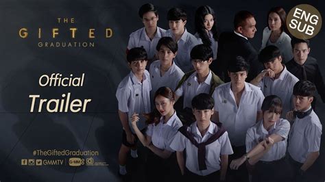 The Gifted Graduation : #タイBLドラマシリーズ