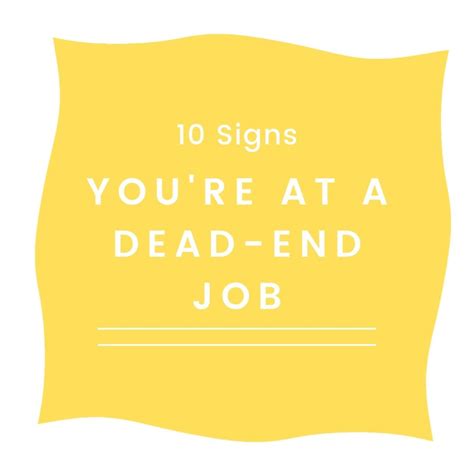 10 Signs You're at a Dead-End Job - ToughNickel