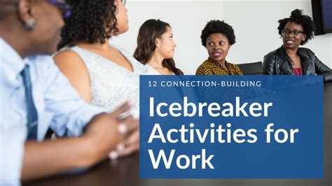 12 Connection-Building Icebreaker Activities for Work | Outback Team Building & Training