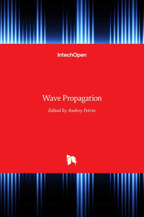 Wave Propagation | IntechOpen