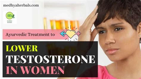 High Testosterone in Women: Ayurvedic Treatment for Hyperandrogenism