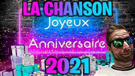 LA CHANSON JOYEUX ANNIVERSAIRE 2021 - YouTube Music