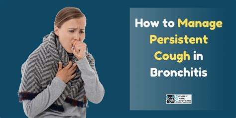 Understanding And Managing Bronchitis: Causes, Symptoms, Types, And Treatment Of Coughing ...