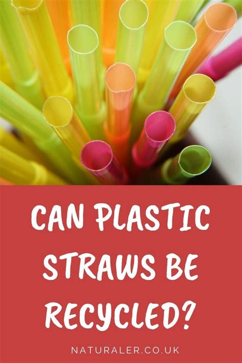 colorful plastic straws with the words can plastic straws be recycled?