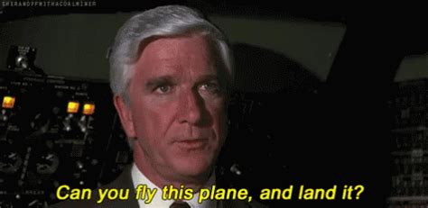 Airplane Movie GIF - Airplane Movie Can You Fly This Plane And Land It Pilot - Discover & Share GIFs