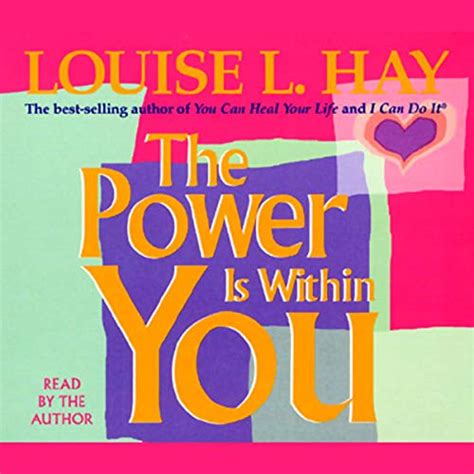 The Power is Within You (Audio Download): Louise L. Hay, Louise L. Hay ...