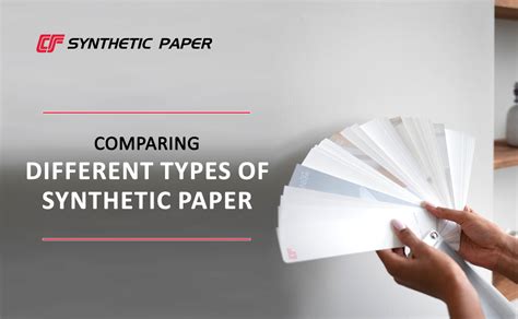 Comparing Different Types of Synthetic Paper | Cosmo Synthetic Paper