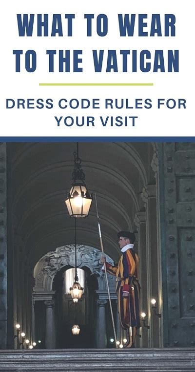 Vatican City Dress Code - What to Wear When Visiting