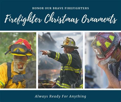 Honor Our Brave Heroes With Firefighters Christmas Ornaments