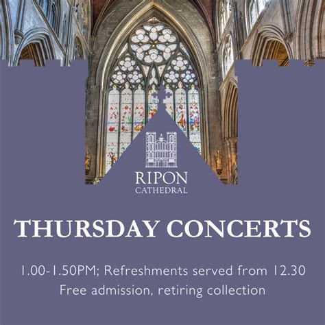 Ripon Cathedral Thursday Lunchtime Concerts