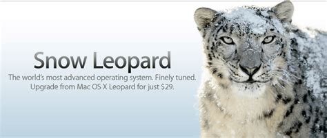 Mac OS X 10.6 'Snow Leopard' available tomorrow $29, resource guide ...