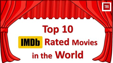 Top 10 IMDb Rated Movies in the World - The Rise Insight