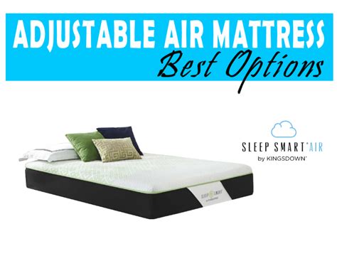 Adjustable Air Mattress-Top Air Beds Available