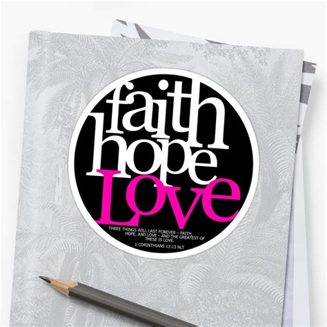 "Faith, Hope, Love" Sticker by jstunkard | Redbubble