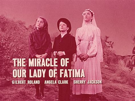 The Miracle of Our Lady of Fatima (1952) - John Brahm | Synopsis ...