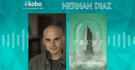 Hernan Diaz on the Kobo in Conversation podcast | Kobo Books Blog