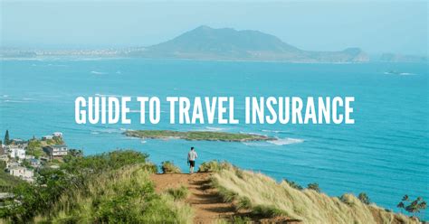 Travel Insurance: Everything You Need to Know